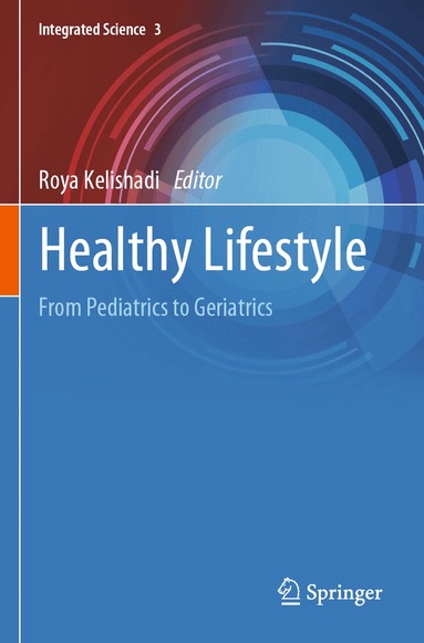 Roya Kelishadi - Healthy Lifestyle, Häftad