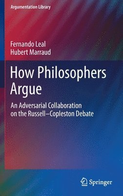 bokomslag How Philosophers Argue