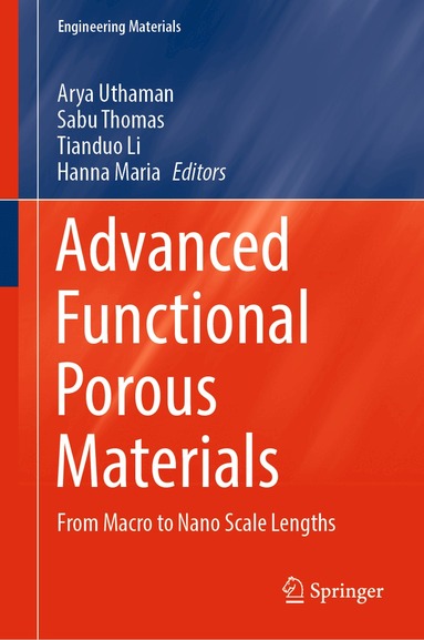 Arya Uthaman, Sabu Thomas, Tianduo Li, Hanna Maria - Advanced Functional Porous Materials, Inbunden