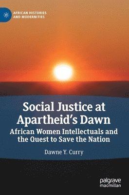 bokomslag Social Justice at Apartheid's Dawn