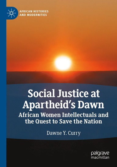 bokomslag Social Justice at Apartheid's Dawn