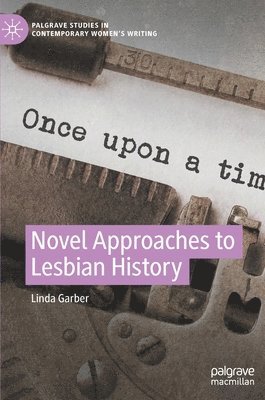 bokomslag Novel Approaches to Lesbian History