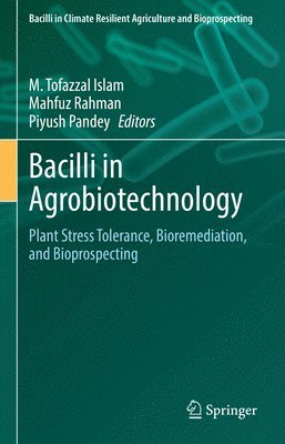 bokomslag Bacilli in Agrobiotechnology