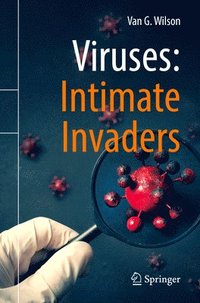 bokomslag Viruses: Intimate Invaders