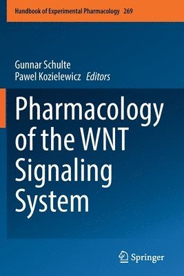 bokomslag Pharmacology of the WNT Signaling System