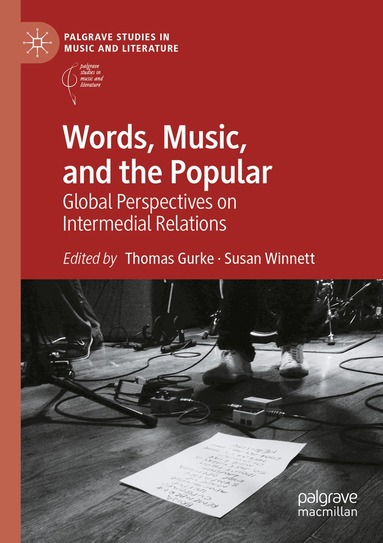 Thomas Gurke, Susan Winnett - Words, Music, and the Popular, Häftad