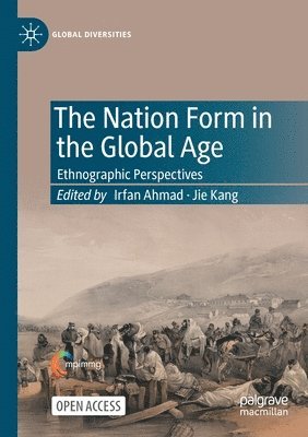 bokomslag The Nation Form in the Global Age