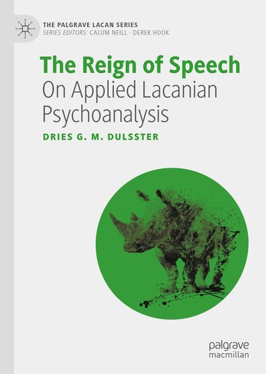 Dries G. M. Dulsster - Reign of Speech, Inbunden
