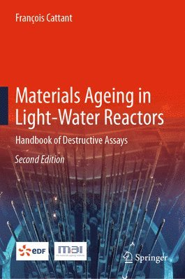 Materials Ageing in Light-Water Reactors 1