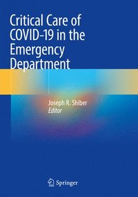 bokomslag Critical Care of COVID-19 in the Emergency Department