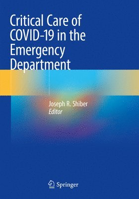 Critical Care of COVID-19 in the Emergency Department 1