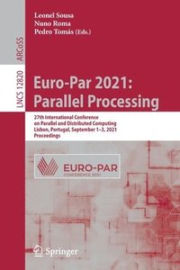 bokomslag Euro-Par 2021: Parallel Processing