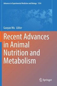 bokomslag Recent Advances in Animal Nutrition and Metabolism