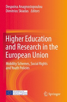 Higher Education and Research in the European Union 1