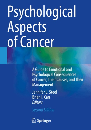 Jennifer L. Steel, Brian I. Carr - Psychological Aspects of Cancer, Häftad