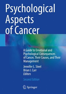 Jennifer L. Steel, Brian I. Carr - Psychological Aspects of Cancer, Häftad. Tillgänglighet: Lägg i varukorg