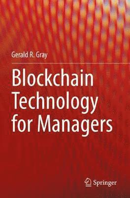 bokomslag Blockchain Technology for Managers