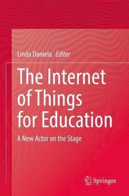 bokomslag Internet of Things for Education