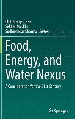 bokomslag Food, Energy, and Water Nexus