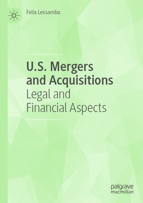 bokomslag U.S. Mergers and Acquisitions