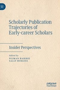 bokomslag Scholarly Publication Trajectories of Early-career Scholars