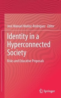 bokomslag Identity in a Hyperconnected Society
