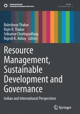 Resource Management, Sustainable Development and Governance 1