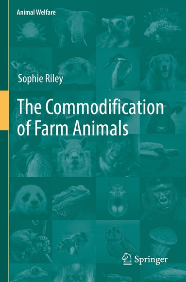Sophie Riley - Commodification of Farm Animals, Häftad