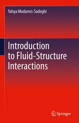Introduction to Fluid-Structure Interactions 1
