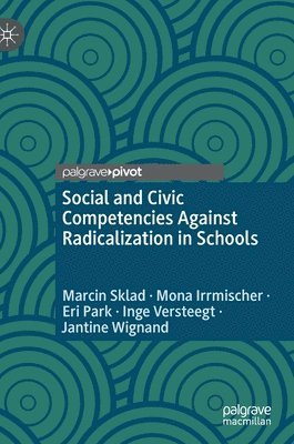 bokomslag Social and Civic Competencies Against Radicalization in Schools