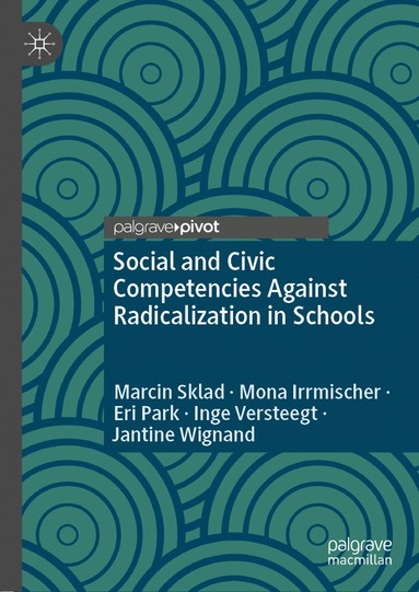 bokomslag Social and Civic Competencies Against Radicalization in Schools