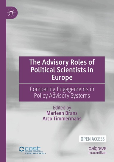 Marleen Brans, Arco Timmermans - Advisory Roles of Political Scientists in Europe, Häftad