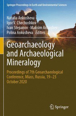 Geoarchaeology and Archaeological Mineralogy 1