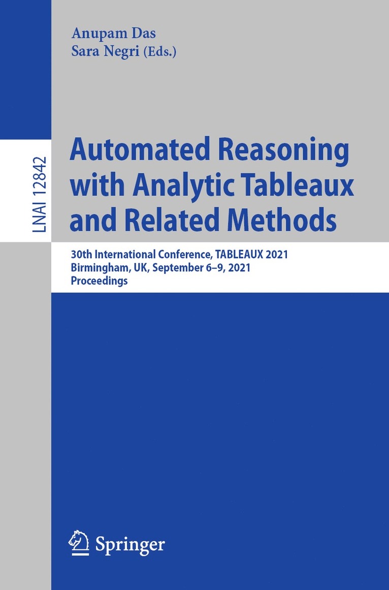 Automated Reasoning with Analytic Tableaux and Related Methods 1