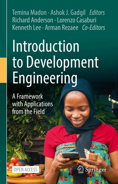 Temina Madon, Ashok J. Gadgil, Richard Anderson, Lorenzo Casaburi, Kenneth Lee, Arman Rezaee - Introduction to Development Engineering, Inbunden