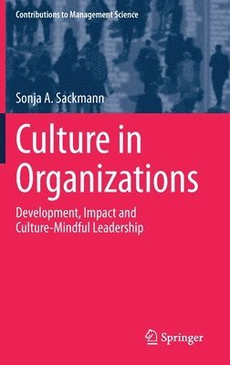 Sonja A. Sackmann, Sonja a. Sackmann - Culture in Organizations, Inbunden