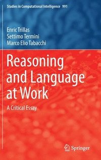 bokomslag Reasoning and Language at Work