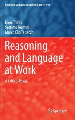 Reasoning and Language at Work 1