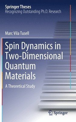 Spin Dynamics in Two-Dimensional Quantum Materials 1