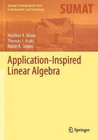 bokomslag Application-Inspired Linear Algebra