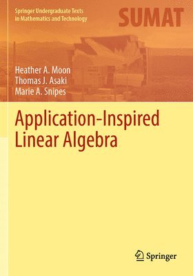 Application-Inspired Linear Algebra 1