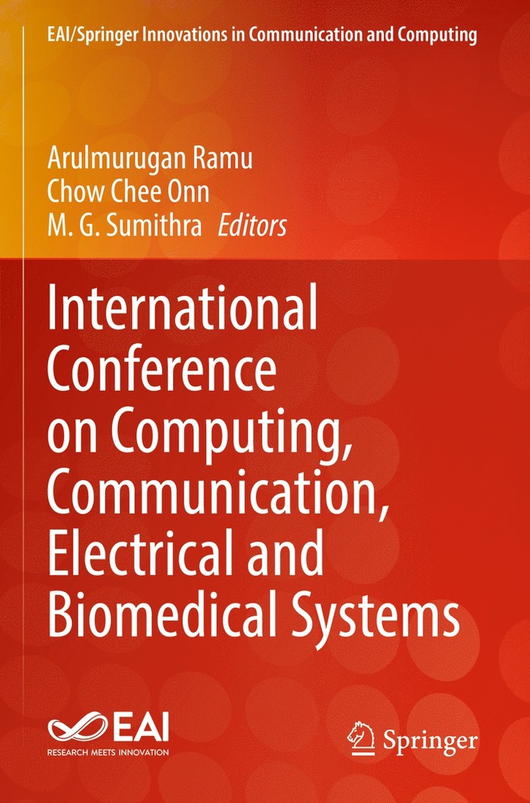 International Conference on Computing, Communication, Electrical and Biomedical Systems 1