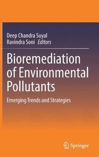 bokomslag Bioremediation of Environmental Pollutants