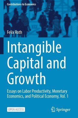 Intangible Capital and Growth 1