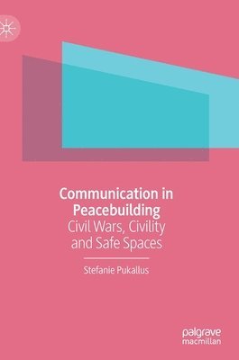 Communication in Peacebuilding 1