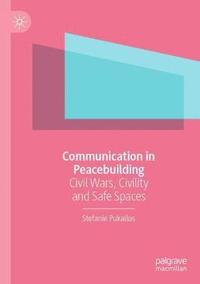 bokomslag Communication in Peacebuilding