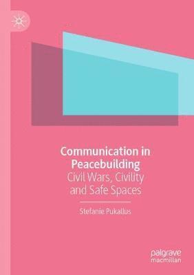 Communication in Peacebuilding 1