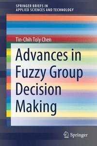 bokomslag Advances in Fuzzy Group Decision Making