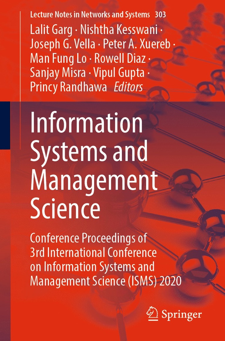 Lalit Garg, Nishtha Kesswani, Joseph G. Vella, Peter A. Xuereb, Man Fung Lo, Rowell Diaz, Sanjay Misra, Vipul Gupta, Princy Randhawa - Information Systems and Management Science, Häftad
