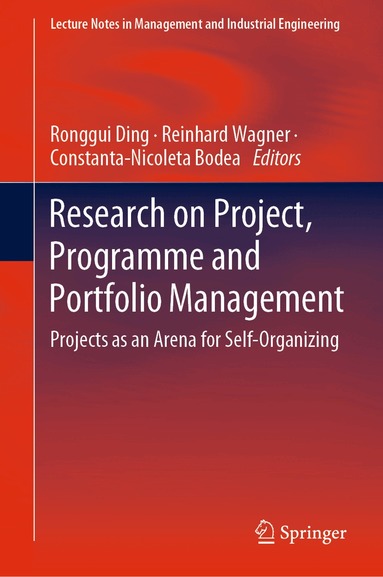 Ronggui Ding, Reinhard Wagner, Constanta-Nicoleta Bodea - Research on Project, Programme and Portfolio Management, Inbunden